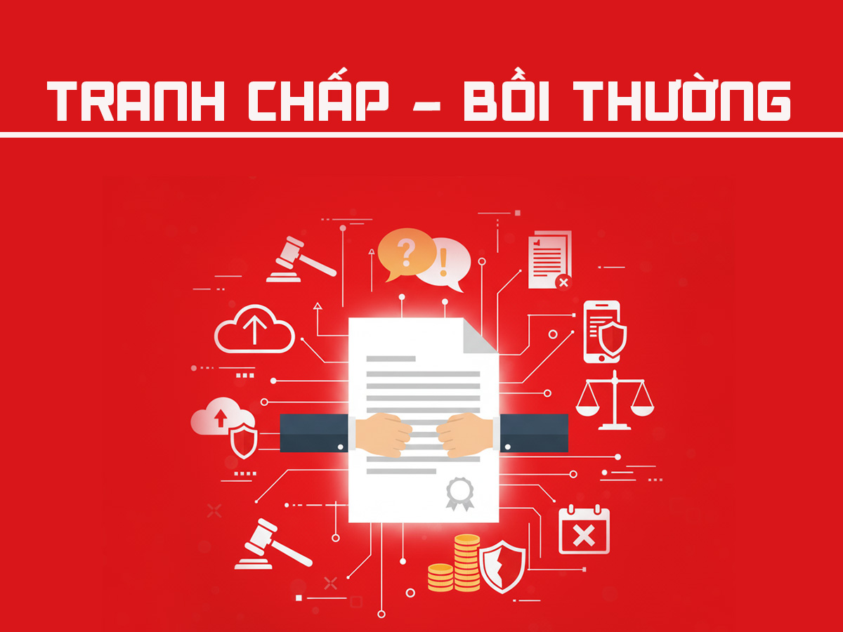 Chính sách tranh chấp bồi thường Chính sách tranh chấp bồi thường