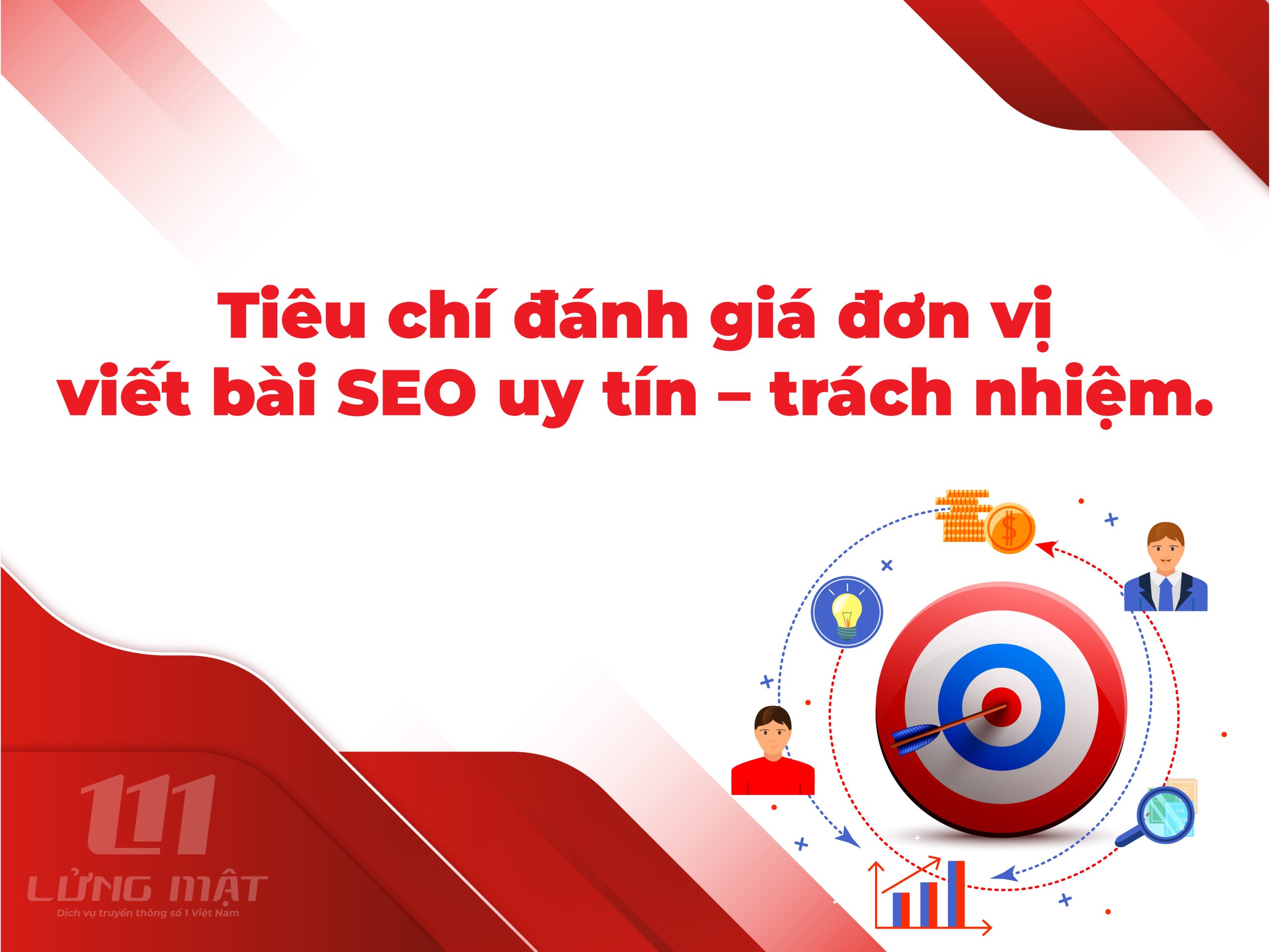 Tiêu chí đánh giá đơn vị viết bài SEO uy tín – trách nhiệm Tiêu chí đánh giá đơn vị viết bài SEO uy tín – trách nhiệm
