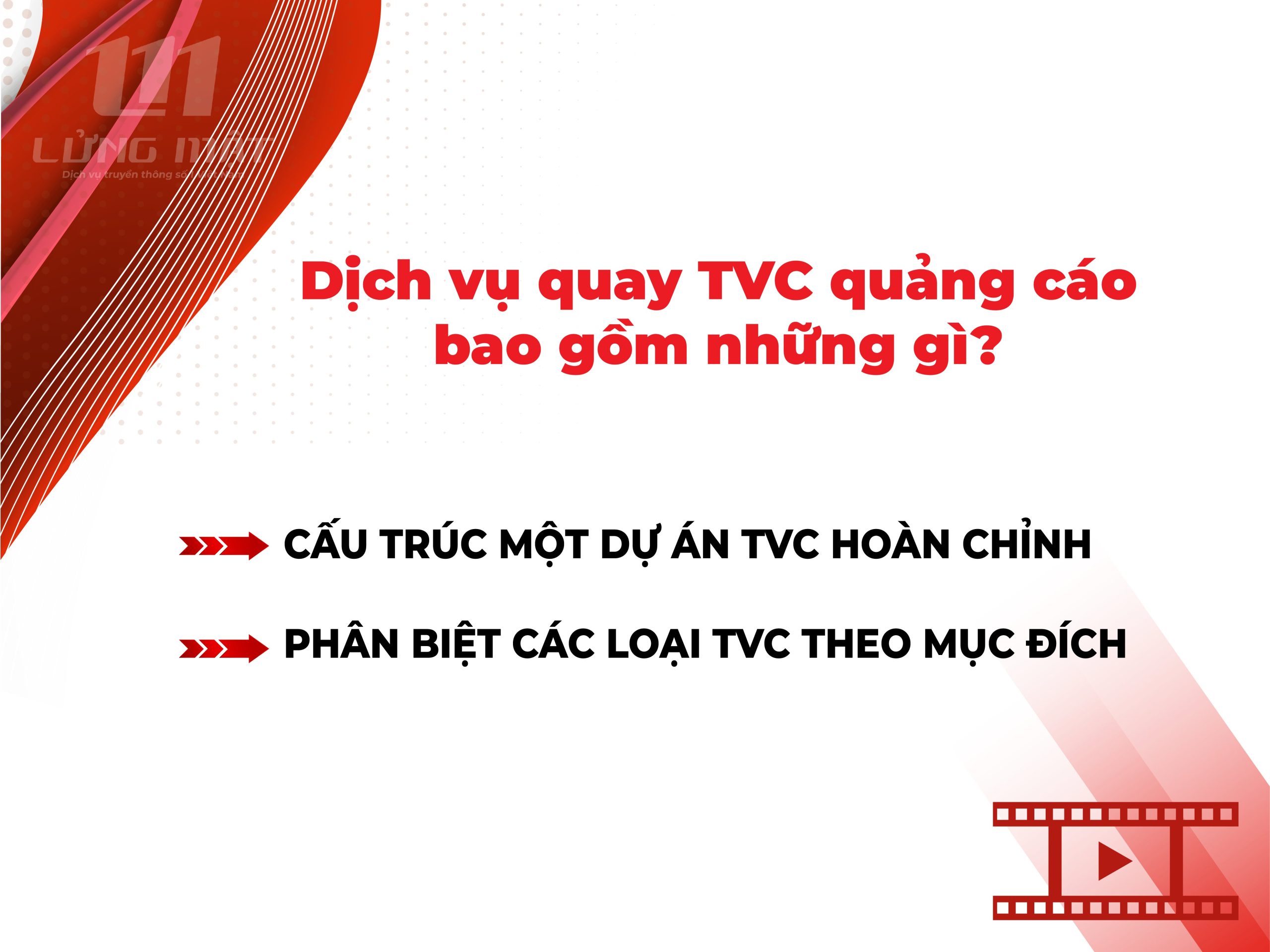 Dịch vụ quay TVC quảng cáo bao gồm những gì Dịch vụ quay TVC quảng cáo bao gồm những gì