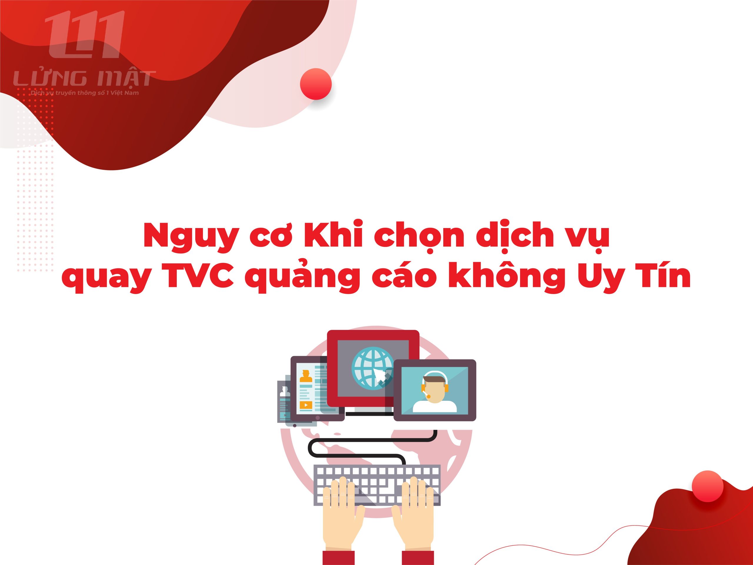 Nguy cơ khi chọn dịch vụ quay TVC quảng cáo không uy tín Nguy cơ khi chọn dịch vụ quay TVC quảng cáo không uy tín