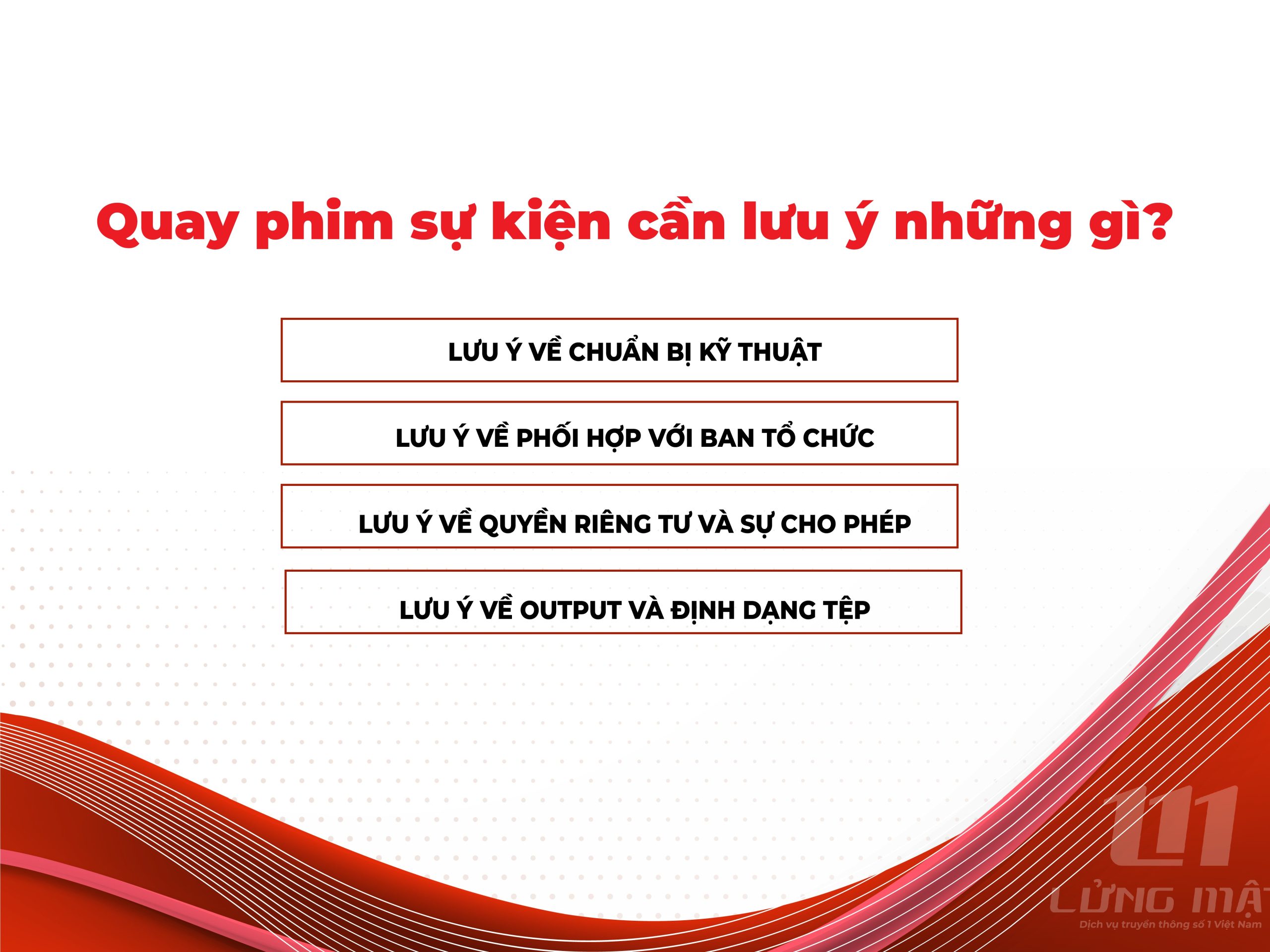 Quay phim sự kiện cần lưu ý những gì Quay phim sự kiện cần lưu ý những gì