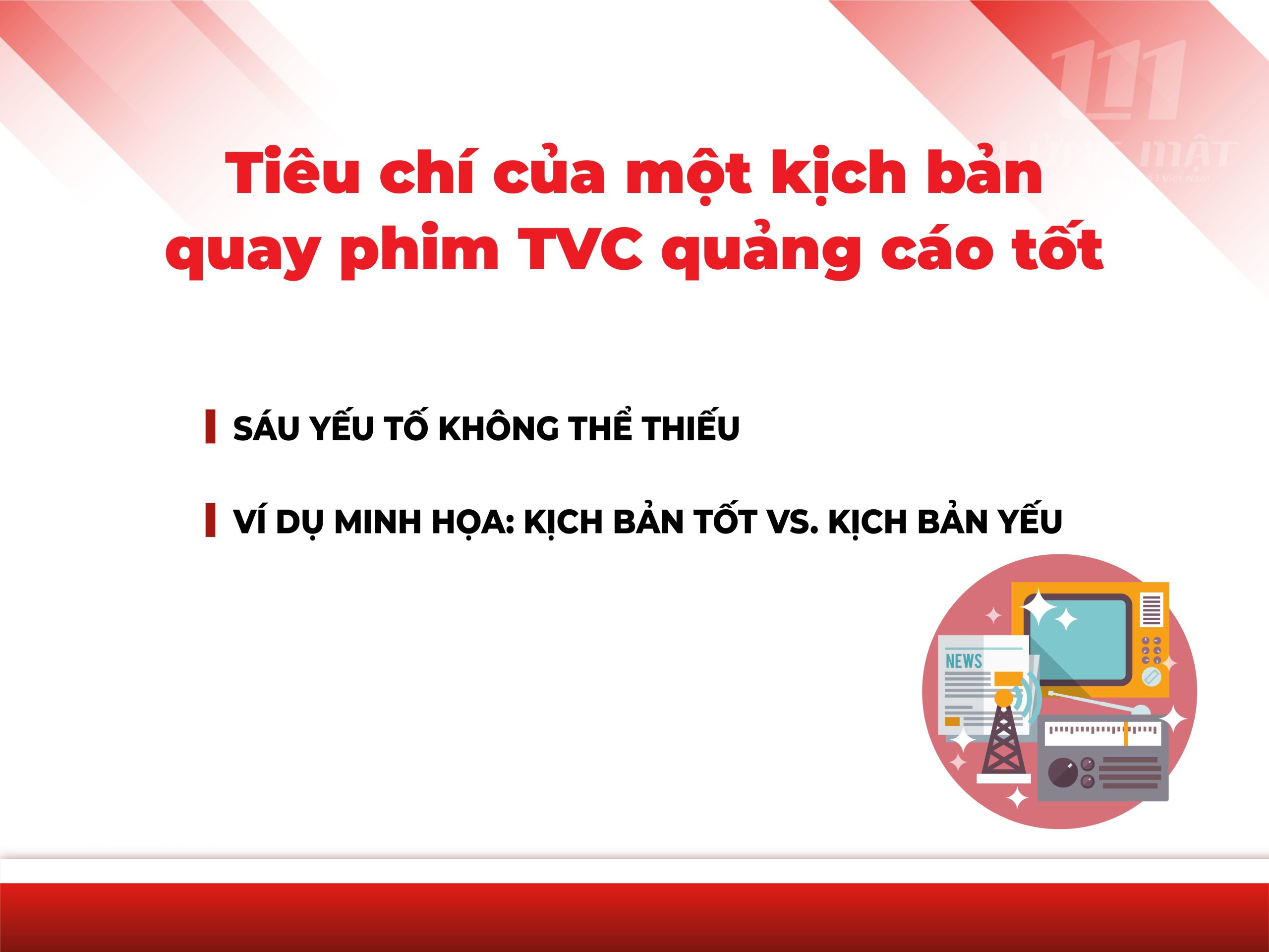 Tiêu chí của một kịch bản quay phim TVC quảng cáo tốt Tiêu chí của một kịch bản quay phim TVC quảng cáo tốt