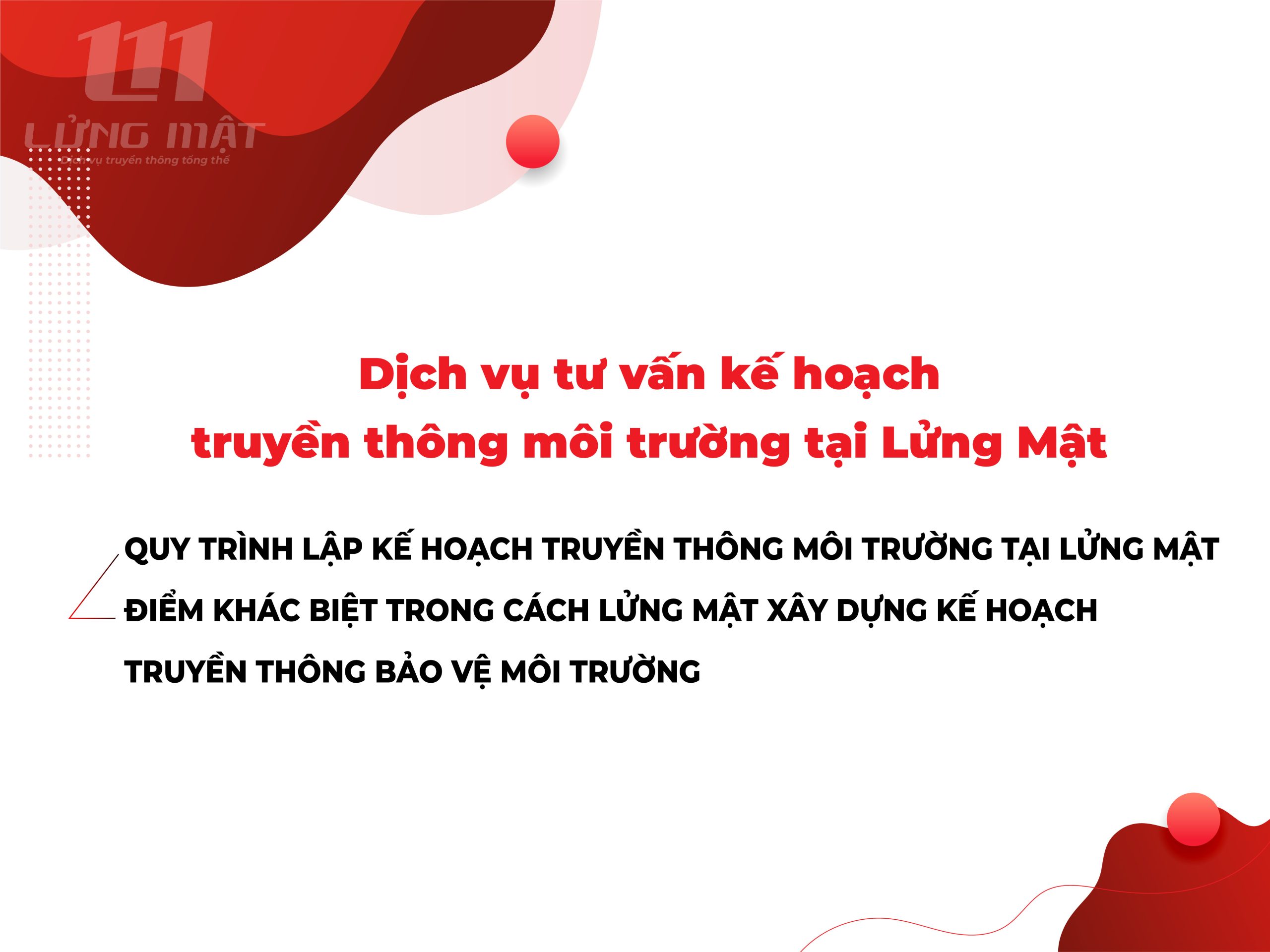 Dịch vụ tư vấn kế hoạch truyền thông môi trường tại Lửng Mật Dịch vụ tư vấn kế hoạch truyền thông môi trường tại Lửng Mật