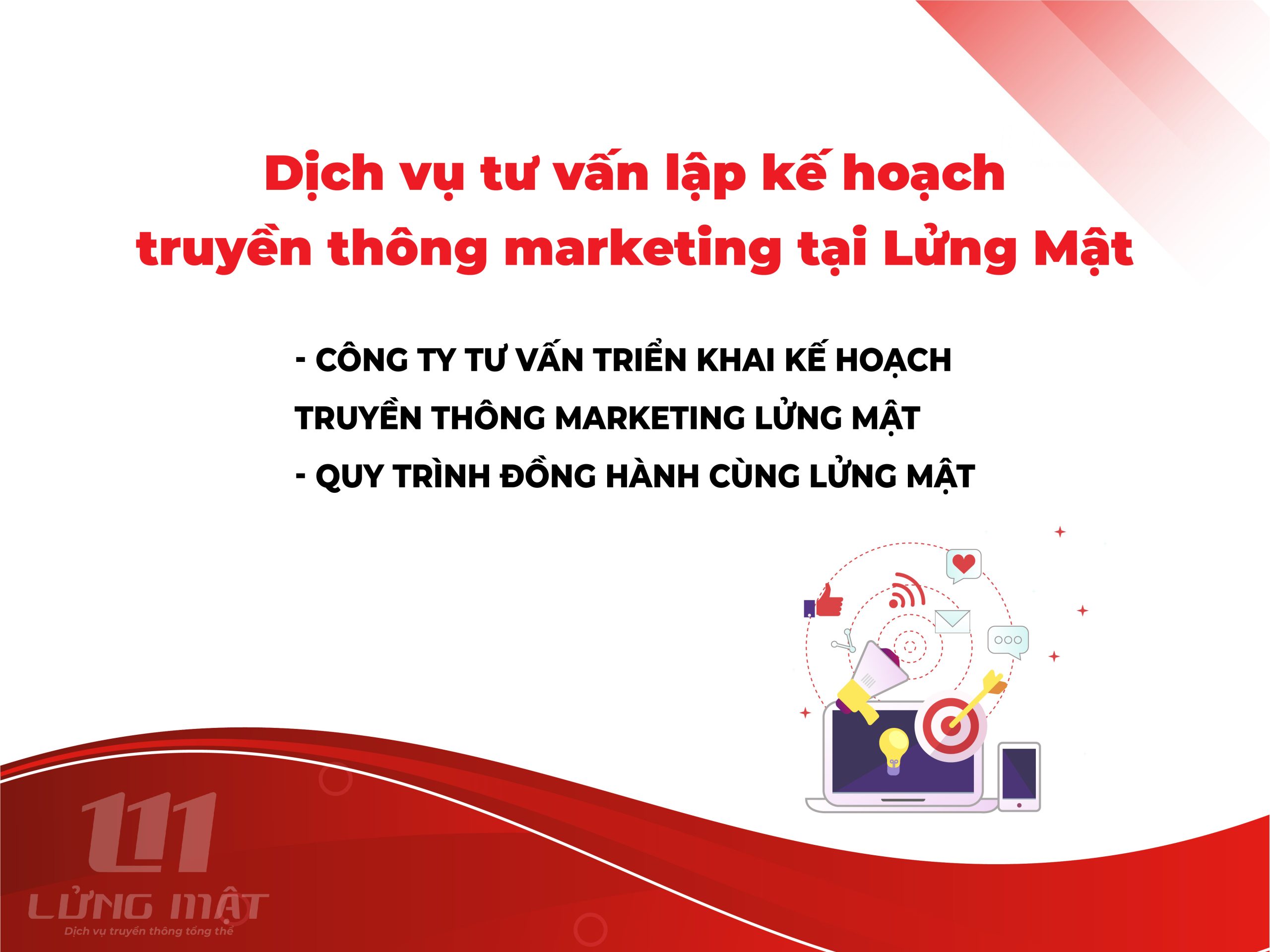 Dịch vụ tư vấn lập kế hoạch truyền thông marketing tại Lửng Mật Dịch vụ tư vấn lập kế hoạch truyền thông marketing tại Lửng Mật
