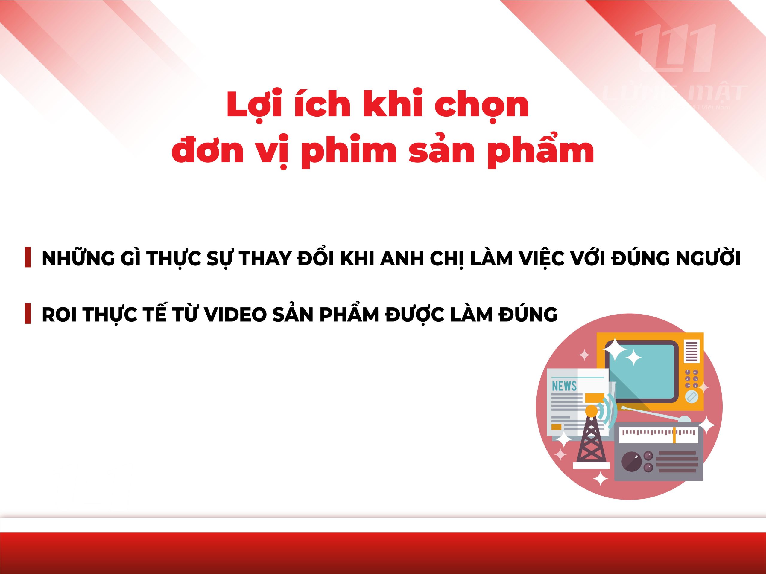 Lợi ích khi chọn đúng đơn vị quay phim sản phẩm Lợi ích khi chọn đúng đơn vị quay phim sản phẩm