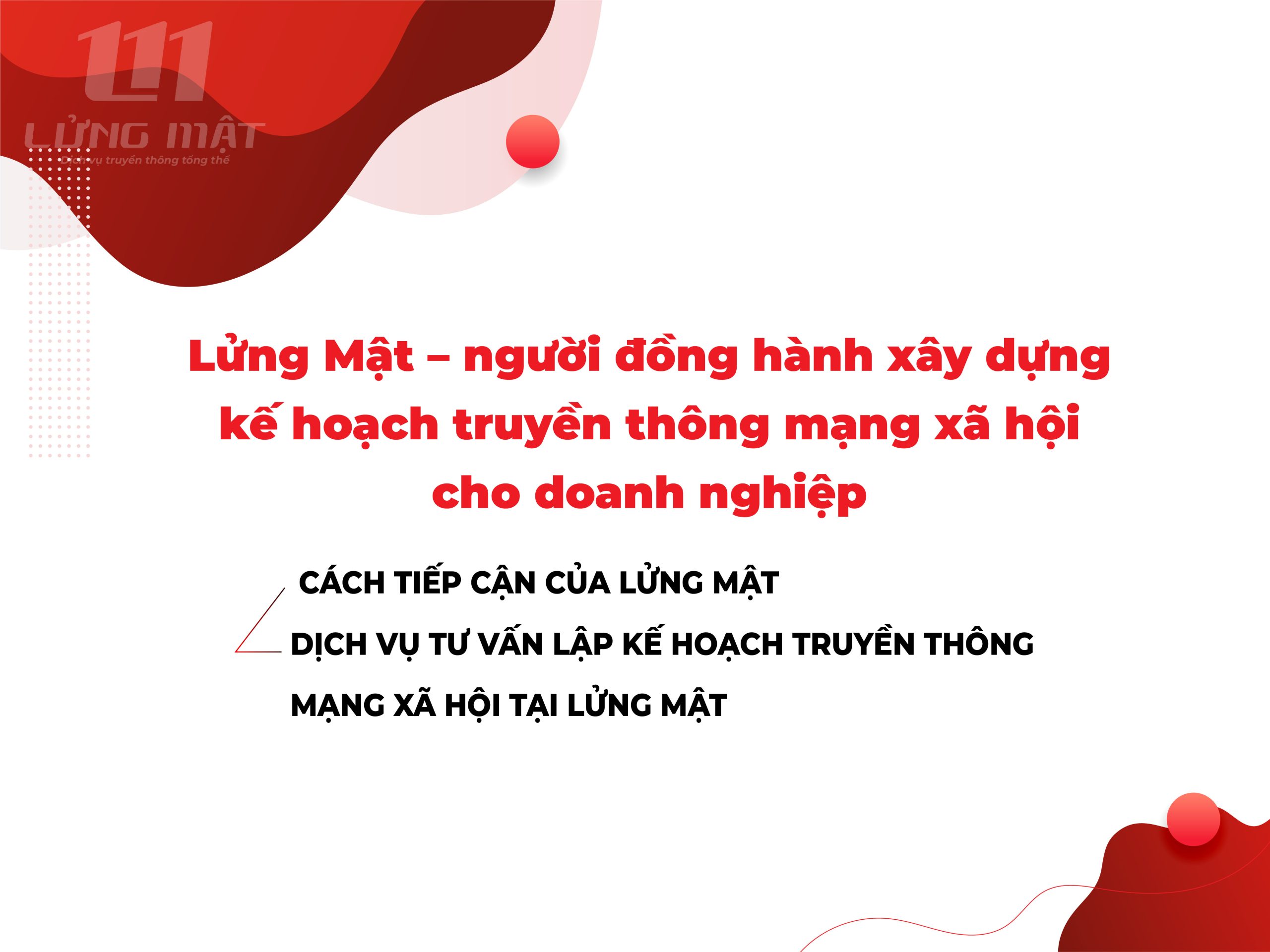 Lửng Mật - người đồng hành xây dựng kế hoạch truyền thông mạng xã hội cho doanh nghiệp