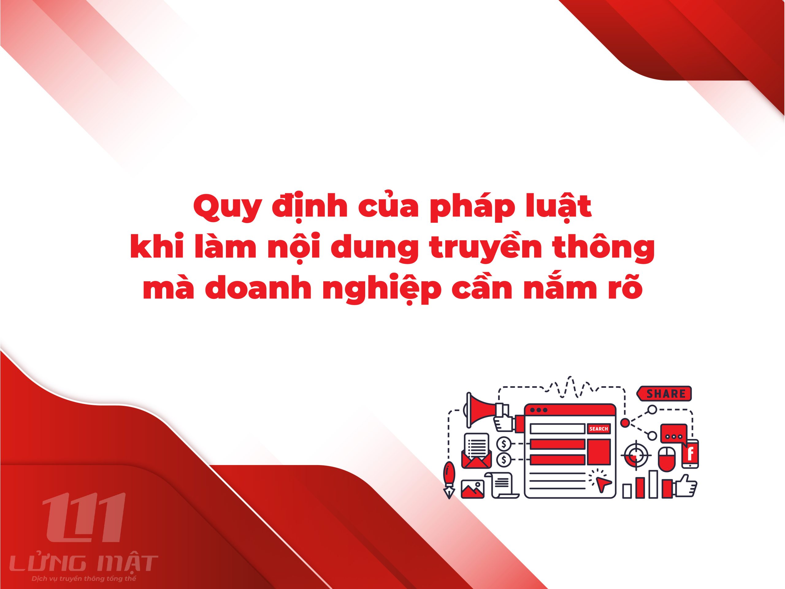Quy định của pháp luật khi làm nội dung truyền thông mà doanh nghiệp cần nắm rõ