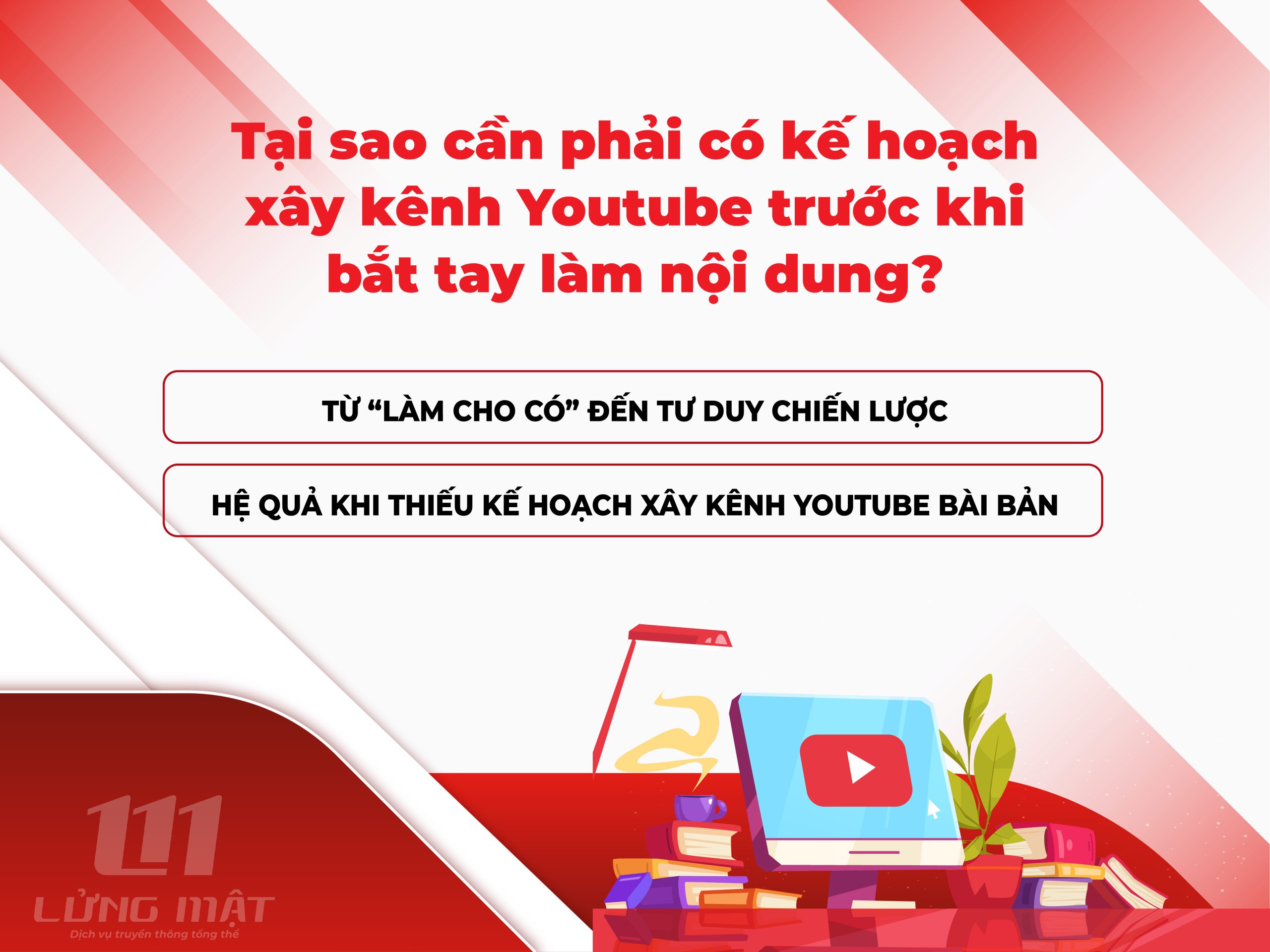 Tại sao cần phải có kế hoạch xây kênh Youtube trước khi bắt tay làm nội dung Tại sao cần phải có kế hoạch xây kênh Youtube trước khi bắt tay làm nội dung
