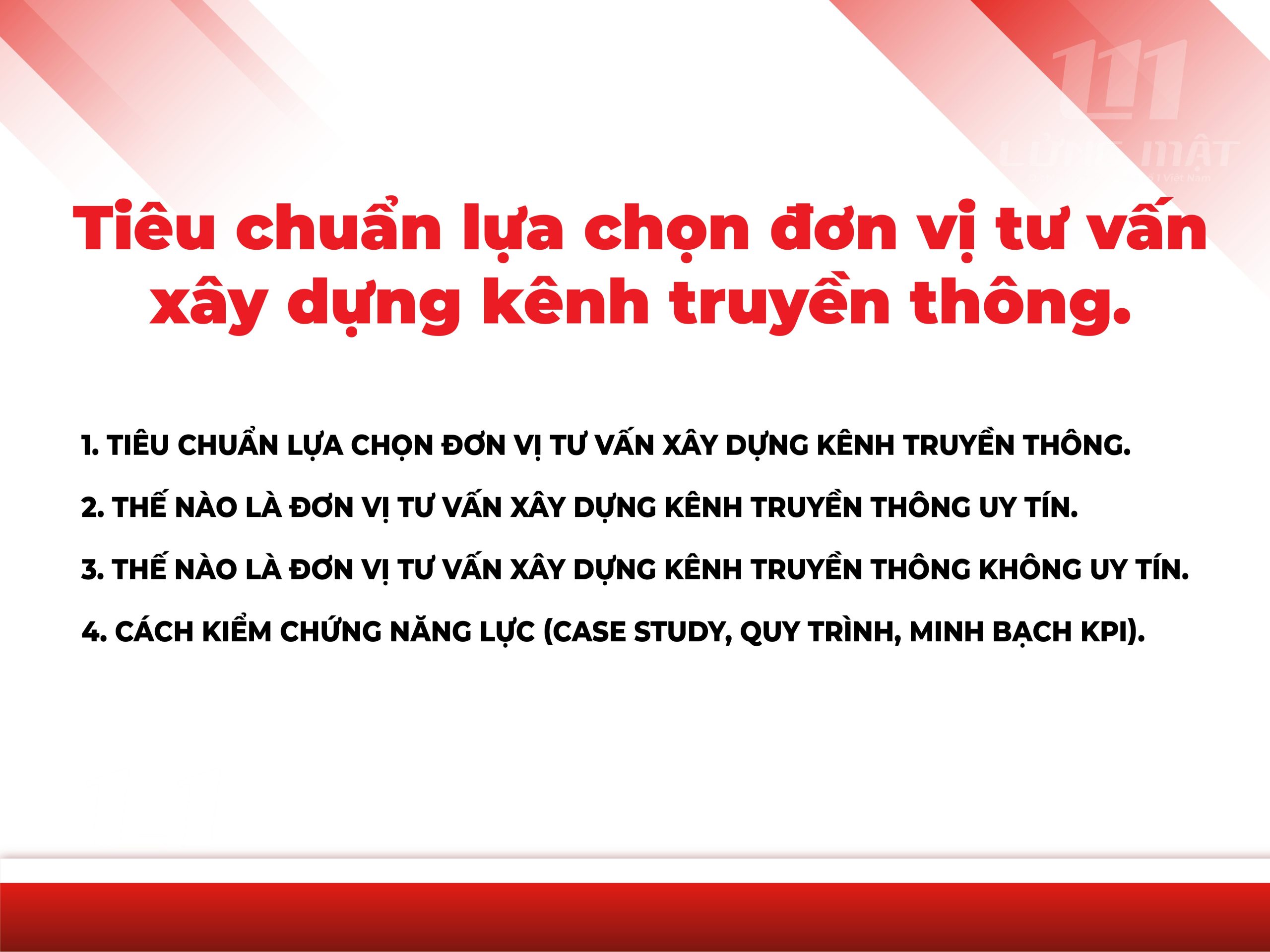 Tiêu chuẩn lựa chọn đơn vị tư vấn xây dựng kênh truyền thông Tiêu chuẩn lựa chọn đơn vị tư vấn xây dựng kênh truyền thông